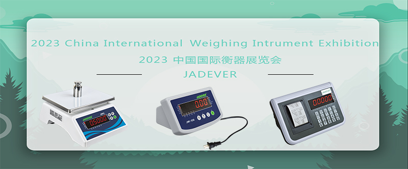 Teilnahme von JADEVER an der Internationalen Ausstellung für Waagen in China 2023